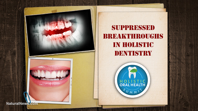 THESE 34 DENTISTS REVEAL SUPPRESSED BREAKTHROUGHS IN HOLISTIC DENTISTRY AND ORAL HEALTH Suppre10