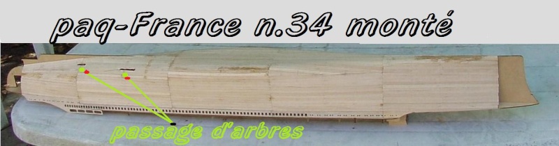 Construire le France 1/250 de chez Hachette - Page 5 Monty_47