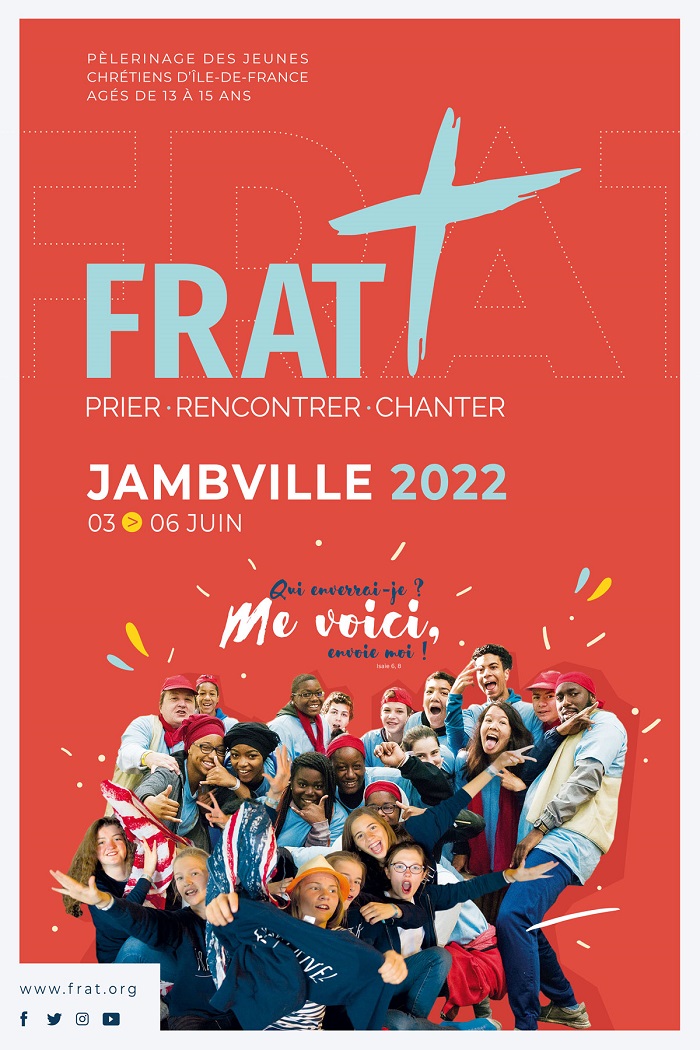 Au week-end de la Pentecôte 2022 il y a eu aussi le FRAT 2022 à Jambville Affich11