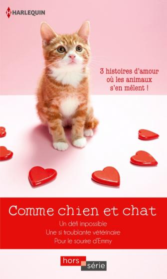 Comme chien et chat   Hannah Bernard -Sharon Archer - Alison Roberts  97822828