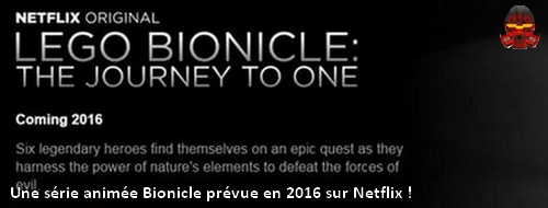 [Culture] Une série animée Bionicle prévue en 2016 sur Netflix ! Banniy12