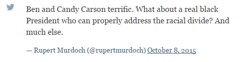 Rupert Murdoch, Media titan, Supports Ben Carson, thinks Obama isn't black.  Captur10