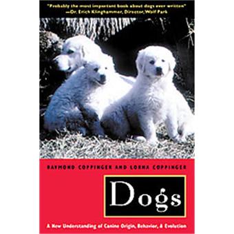 Raymond Coppinger and Lorna Coppinger - DOGS 97802210