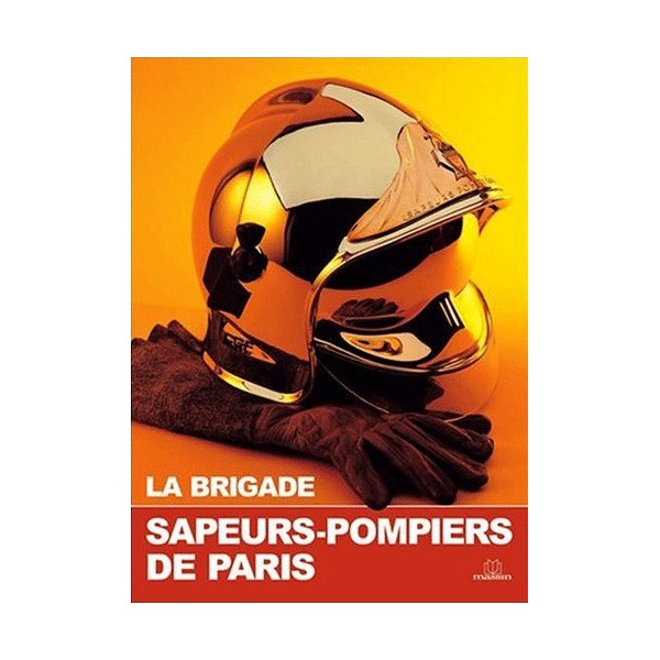 LES SAPEURS POMPIERS DE PARIS - CREATION La-bri10