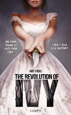 The Book of Ivy - Tome 2 : The Revolution of Ivy d'Amy Engel 12004111