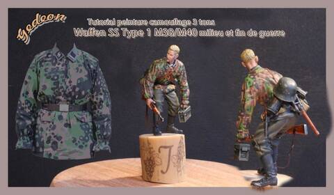 Tutorial peinture camouflage 3 tons soldats Allemands (Waffen SS)
