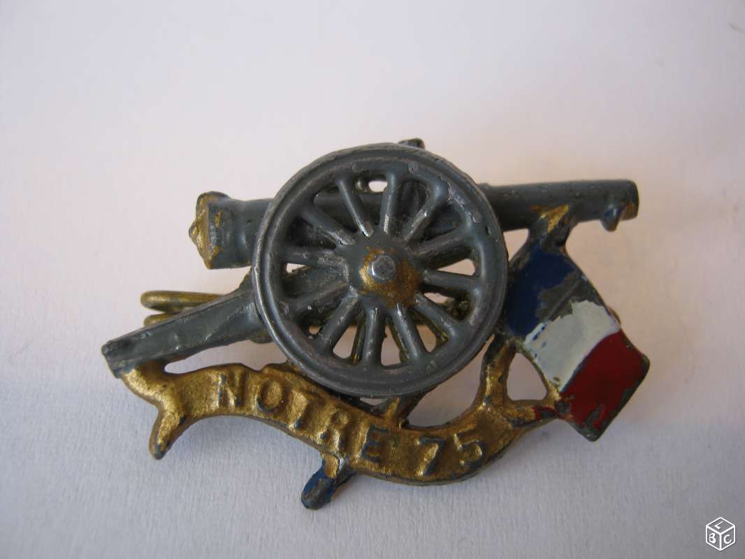 insigne "Gloire aux alliés" canon de 75 - quête patriotique du 7 février 1915 par le Touring Club de France 9b517510