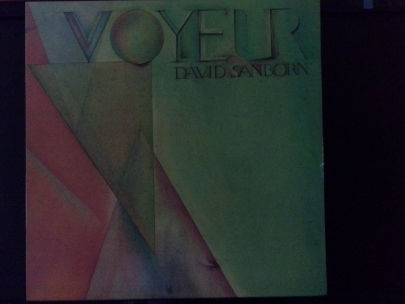 David sanborn  vinyl. 1981 us pressing SOLD! 20150917