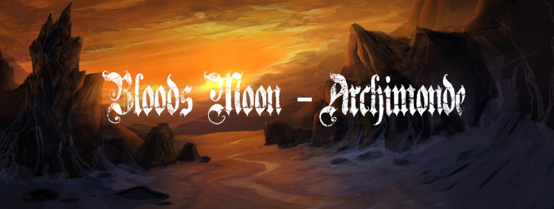 Guilde Bloods Moon Archimonde