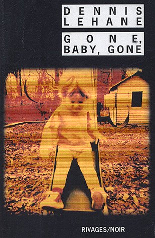 GONE BABY GONE de Dennis Lehane Gone_b10