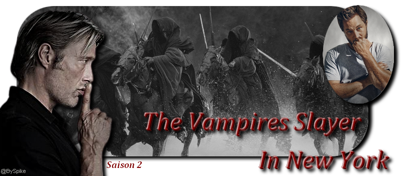 The Vampires Slayer In New York