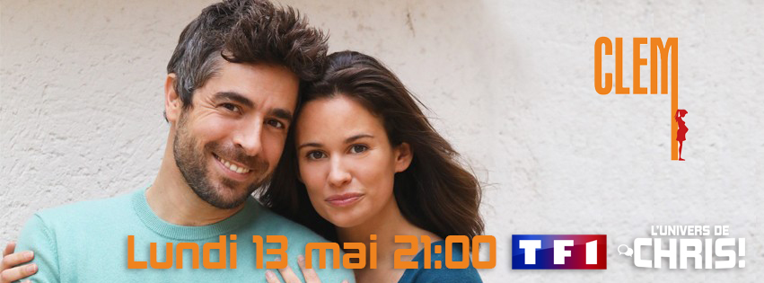 CLEM EST DE RETOUR POUR UNE SAISON 9 DÈS LE LUNDI 13 MAI À 21:00 SUR TF1 ! 245510