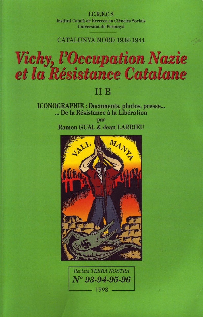 Livre Vichy, l'occupation nazie et la résistance Catalane Livre10