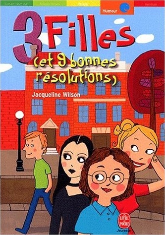 "3 filles - tome 1" de Jacqueline Wilson 3fille10