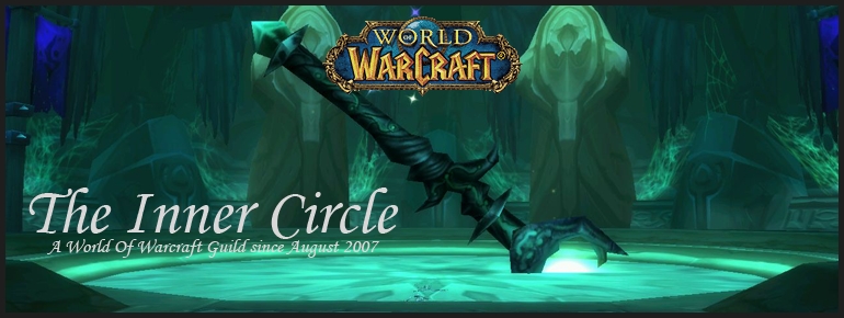 The Inner Circle -  WoW Guild @ Nozdormu