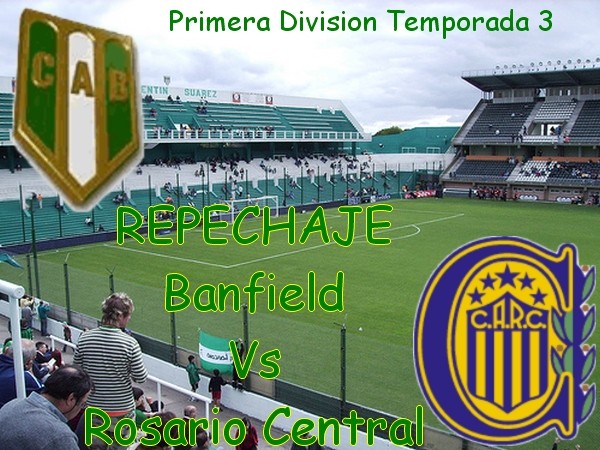 Banfield Vs Rosario Central - Primera "A" Argentina Temporada 3 - Repechaje Banfie10