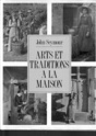 Arts et traditions à la maison de John Seymour Arts_e10