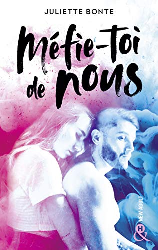 Méfie-toi de nous de Juliette Bonte Mefie10