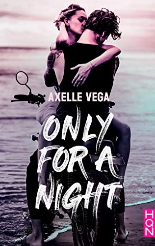 Only For a Night d'Axelle Vega Only10