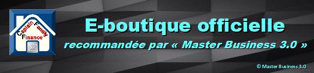 « CAPLAIN FAMILY FINANCE » » la e-boutique officielle (#eBoutique #eShop #eCommerce) (#SEO #CEO) Mb_e-b15
