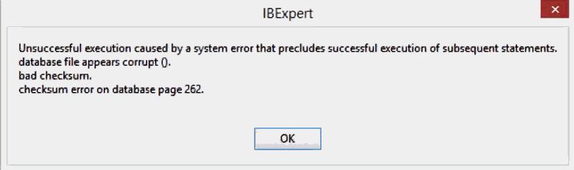IBEXPERT IB EXPERT checksun error on database page 262  Ibexpe10