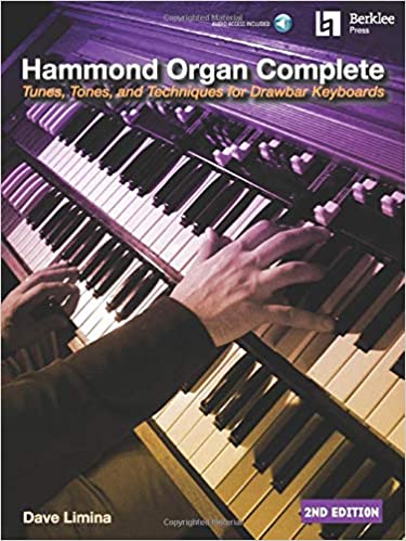 Hammond Organ Complete: Tunes, Tones, and Techniques for Drawbar Keyboards: Includes Downloadable Audio Livre_17