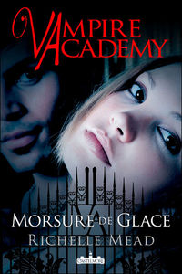 Vampire Academy --- Richelle Mead 56842010