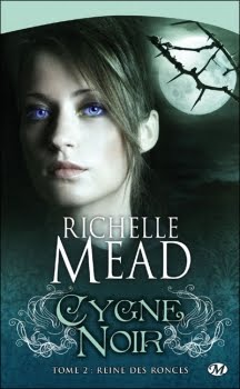 Cygne noir - Tome 2 : Reine des ronces - Richelle Mead  Cygne10