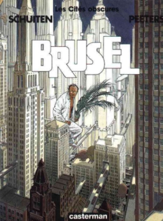 Le monde de François Schuiten - Page 2 Brusel10