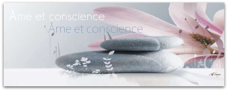 Âme et Conscience