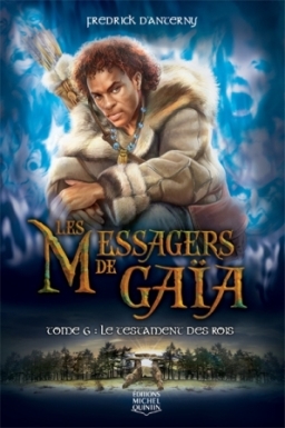 Messagers de Gaïa, T6 - Le testament des rois  Book_c10