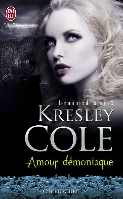 Amour dmoniaque - Les Ombres de la nuit 5 - Kresley Cole   Amourd10