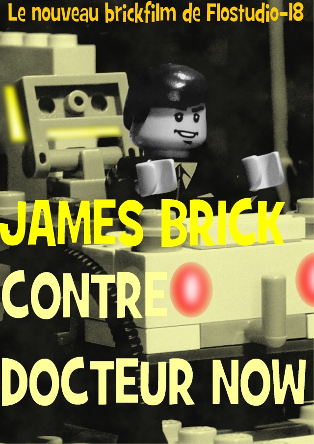 James Brick Contre Docteur Now Affiche - Page 2 Affich10