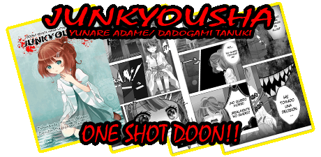 JUNKYOUSHA ONE SHOT DOON!! Junkyo12