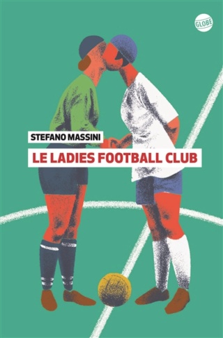 Le Ladies Football Club de Stefano Massini Ladies10
