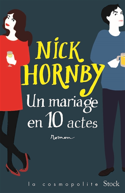 Un mariage en 10 actes de Nick Hornby Nick10