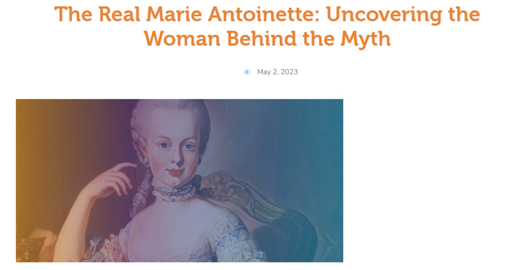 The Real Marie Antoinette: Uncovering the Woman Behind the Myth Tzolzo32