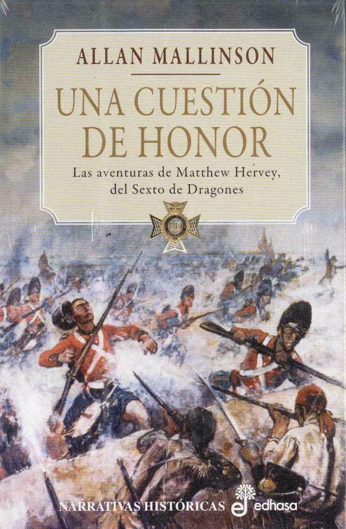 Una cuestión de honor - Allan Mallinson (Matthew Hervey II) Portad33