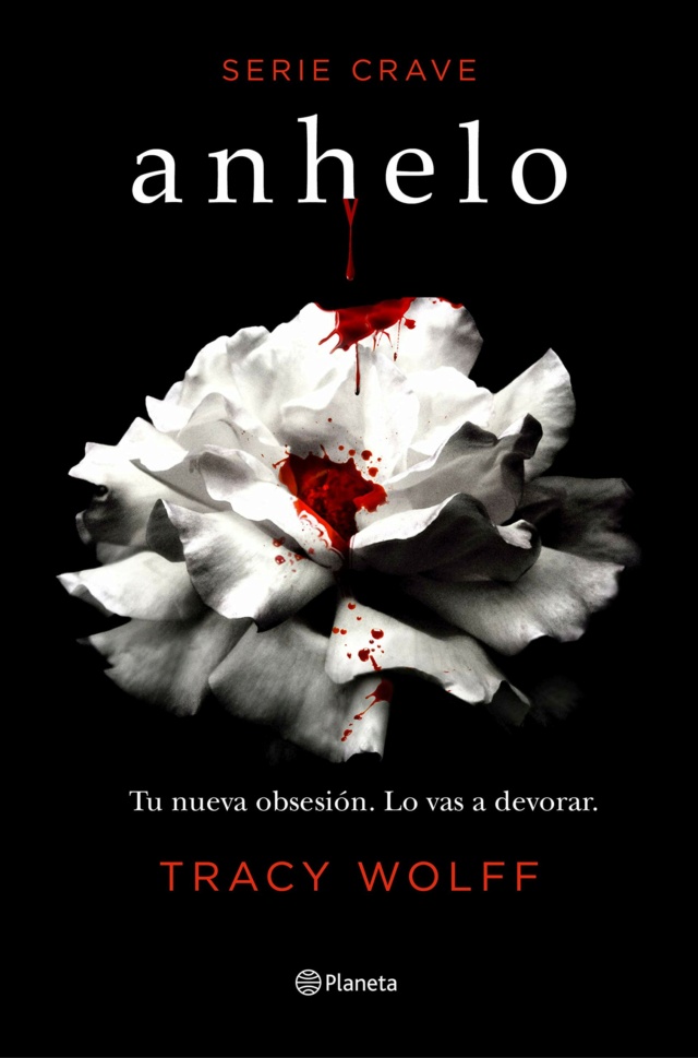 "Anhelo" de Tracy Wolff (Serie Crave) 71dx1x10