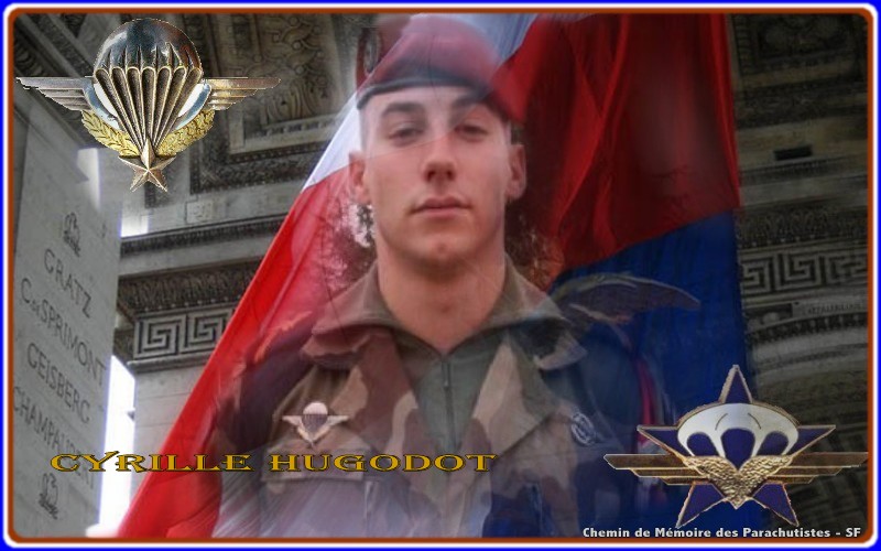 HUGODOT Cyrille 1er RCP - 63e soldat français tué en Afghanistan - 1er Régiment de Chasseurs Parachutistes Cyrill10