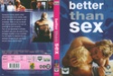 Better than sex Better10