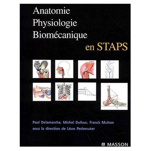 Livre : Anatomie ,Physiologie,biomécanique en STAPS 51gnjn10
