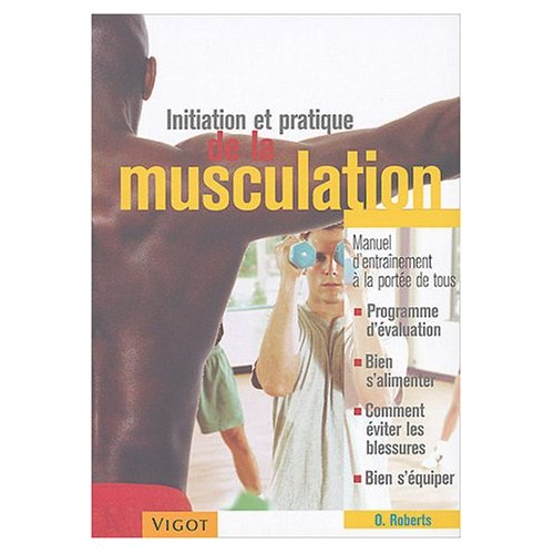 Livre : Initiation et pratique de la Musculation 51mk2210