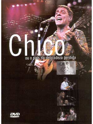 Chico Buarque – Chico ou o País da Delicadeza Perdida (Audio-DVD) (2008)  Cb-dvd10