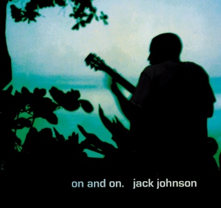 Jack Johnson – On and On (2003)  Front25
