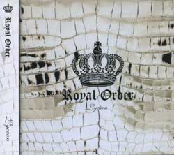 Album. Royal Order. 2010/03/24 Royal_10