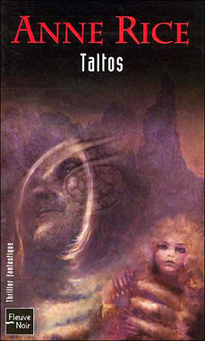 La saga des sorcières T3 - Taltos - Anne Rice 97822610