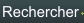 Rechercher