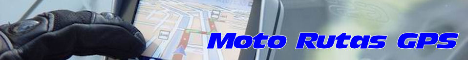 FORO DE RUTAS GPS PARA MOTO