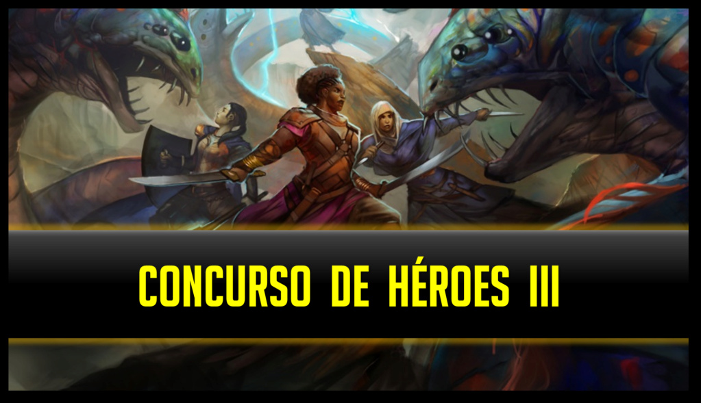 【CONCURSO】 Creación de Héroes III / Forjando Campeones C411